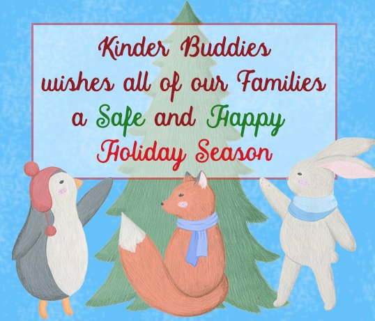 Happy Holidays, Kinder Buddies, Oakville, Daycare, Child care