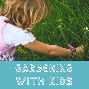 gardeningwithkids