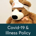 Covid-19 and illness policy for Kinder Buddies
