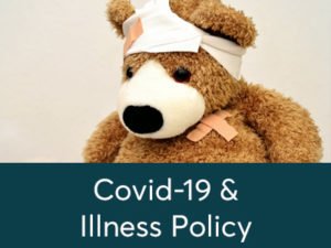 Covid-19 and illness policy for Kinder Buddies