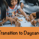 Daycare Transition